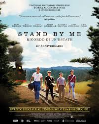 STAND BY ME - RICORDO DI UN'ESTATE 4K (40°ANNIVERS